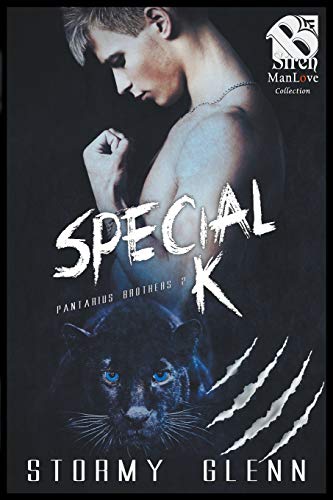 9781642434729: Special K [Pantarius Brothers 2] (Siren Publishing The Stormy Glenn ManLove Collection)