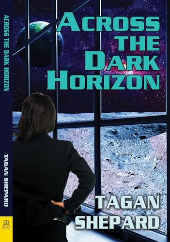 Stock image for Across the Dark Horizon for sale by HPB Inc.