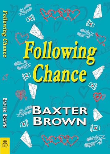 Imagen de archivo de Following Chance a la venta por Better World Books