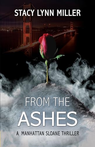 Stock image for From the Ashes (A Manhattan Sloane Thriller, 2) for sale by HPB-Red
