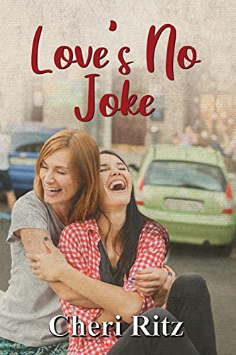 Stock image for Loves No Joke for sale by Book Outpost