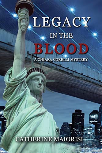 Beispielbild fr Legacy in the Blood (A Chiara Corelli Mystery, 4) zum Verkauf von Book Outpost