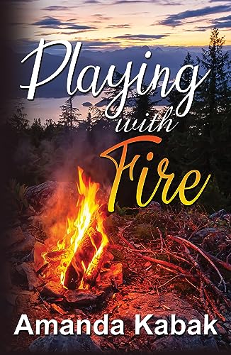 Stock image for Playing with Fire (Paperback) for sale by Grand Eagle Retail