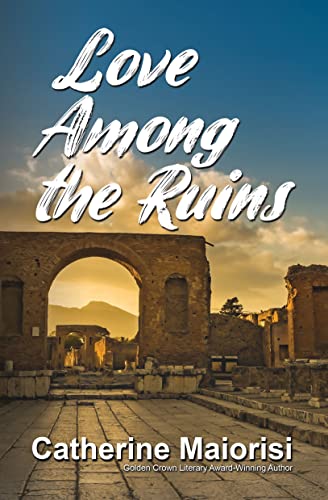 Stock image for Love Among the Ruins for sale by Vashon Island Books