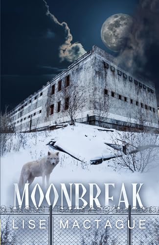 Imagen de archivo de Moonbreak [Paperback] MacTague, Lise a la venta por Lakeside Books