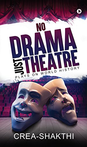 Stock image for No Drama Just Theatre: Plays on World History for sale by Books Unplugged