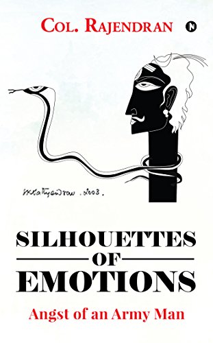 Stock image for Silhouettes of Emotions: Angst of an Army Man for sale by GF Books, Inc.