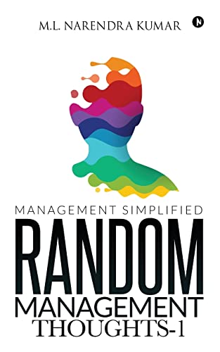 Stock image for Random Management Thoughts-1: Management Simplified for sale by Books Puddle
