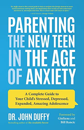 Beispielbild fr Parenting the New Teen in the Age of Anxiety zum Verkauf von Better World Books
