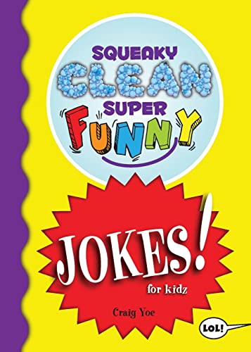 9781642502329: Squeaky Clean Super Funny Jokes for Kidz: (Things to Do at Home, Learn to Read, Jokes & Riddles for Kids) (Squeaky Clean Super Funny Joke Series)