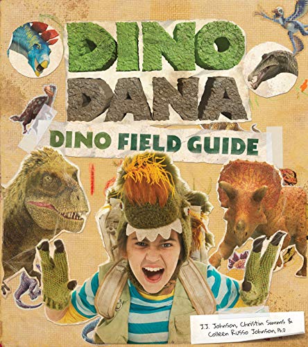 Stock image for Dino Dana: Dino Field Guide (Dinosaur gift) for sale by Goodwill of Colorado