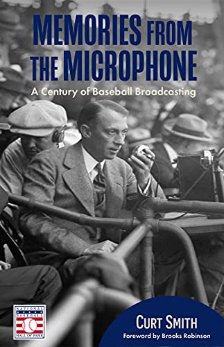 Stock image for Memories from the Microphone: A Century of Baseball Broadcasting for sale by Jenson Books Inc