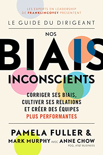 Beispielbild fr Le Guide Du Dirigeant: Nos Biais Inconscients zum Verkauf von Blackwell's