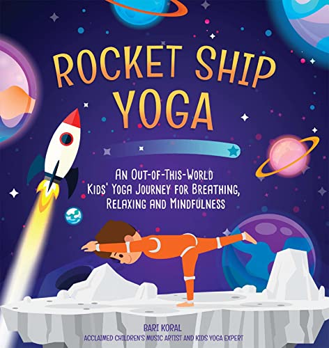 Stock image for Rocket Ship Yoga for sale by Blackwell's