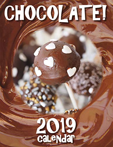 Stock image for Chocolate! 2019 Calendar for sale by Big River Books