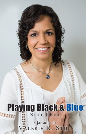 9781642551198: Playing Black and Blue: Still I Rise