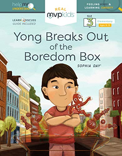 Beispielbild fr Yong Breaks Out of the Boredom Box : Feeling Bored and Learning Curiosity zum Verkauf von Better World Books
