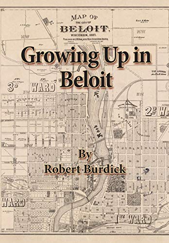 Beispielbild fr Growing Up in Beloit zum Verkauf von Russell Books