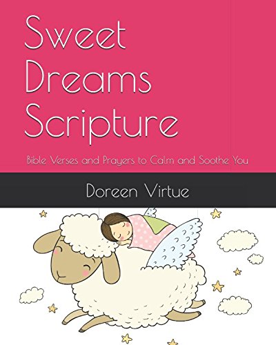 Beispielbild fr Sweet Dreams Scripture: Bible Verses and Prayers to Calm and Soothe You (Scripture Series) zum Verkauf von WorldofBooks