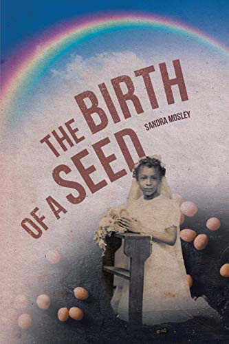 9781642583182: The Birth of a Seed