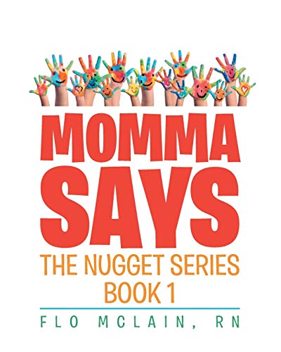 Beispielbild fr Momma Says: Book 1 zum Verkauf von ThriftBooks-Dallas