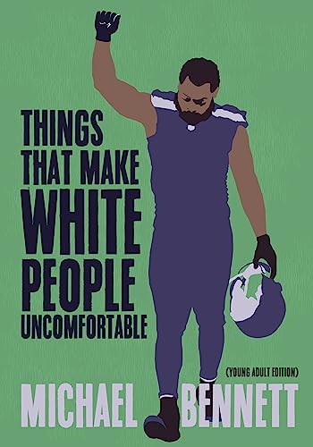 Beispielbild fr Things That Make White People Uncomfortable (Adapted for Young Adults) zum Verkauf von Open Books