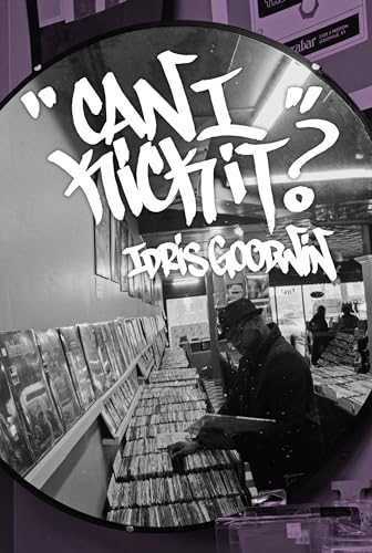 Stock image for Can I Kick It? (BreakBeat Poets) for sale by SecondSale
