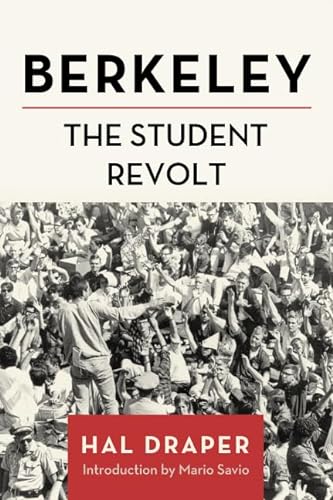 9781642591255: Berkeley: The Student Revolt