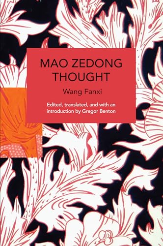 Beispielbild fr Mao Zedong thought. zum Verkauf von Kloof Booksellers & Scientia Verlag