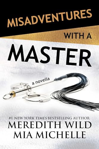 9781642632446: Misadventures with a Master: A Misadventures Novella