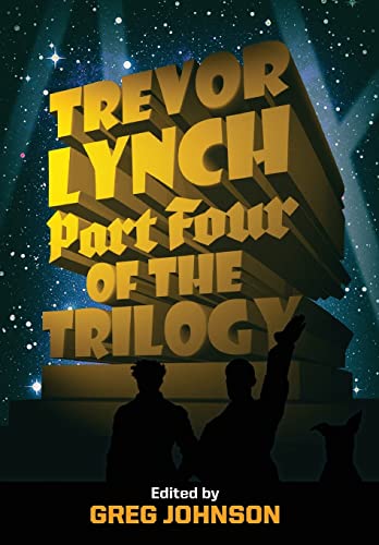 Stock image for Trevor Lynch Part Four of the Trilogy for sale by PBShop.store US