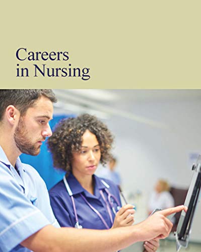 Stock image for Careers in Nursing: Print Purchase Includes Free Online Access for sale by ThriftBooks-Dallas