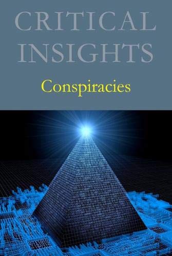 9781642653731: Critical Insights: Conspiracies: Print Purchase Includes Free Online Access