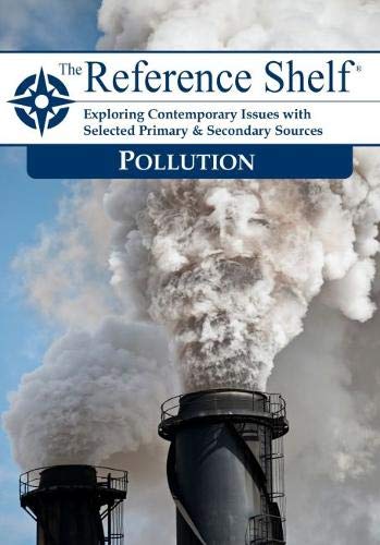Stock image for Reference Shelf: Pollution for sale by Better World Books