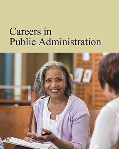 Beispielbild fr Careers In Public Administration zum Verkauf von Revaluation Books