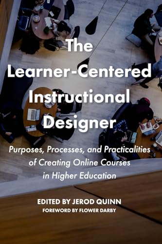 Stock image for The Learner-Centered Instructional Designer for sale by Books Unplugged