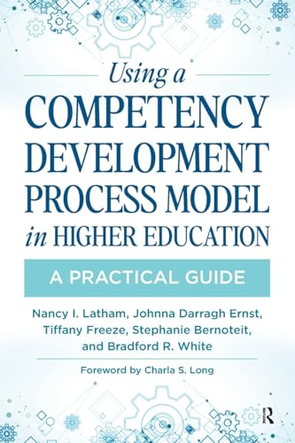 Beispielbild fr Using a Competency Development Process Model in Higher Education zum Verkauf von Blackwell's