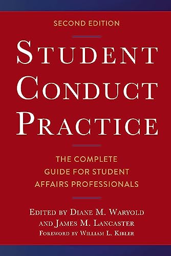 9781642671056: Student Conduct Practice: The Complete Guide for Student Affairs Professionals