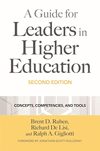 Stock image for Guide for Leaders in Higher Education : Concepts, Competencies, and Tools for sale by GreatBookPrices