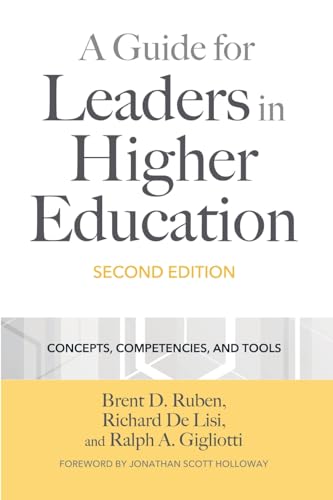 Stock image for A Guide for Leaders in Higher Education for sale by BooksRun
