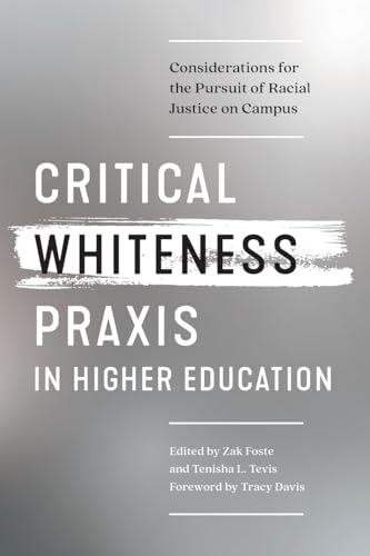 Beispielbild fr Critical Whiteness Praxis in Higher Education zum Verkauf von Blackwell's