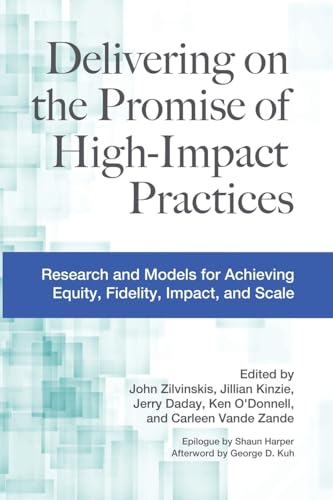 Stock image for Delivering on the Promise of High-Impact Practices for sale by Blackwell's