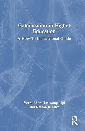 Stock image for Gamification in Higher Education: A How-To Instructional Guide for sale by THE SAINT BOOKSTORE