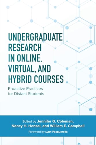 Stock image for Undergraduate Research in Online, Virtual, and Hybrid Courses for sale by Blackwell's