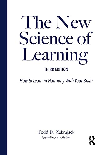 Stock image for The New Science of Learning: How to Learn in Harmony With Your Brain for sale by Books From California