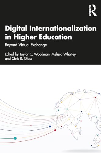 Stock image for Digital Internationalization in Higher Education for sale by GF Books, Inc.
