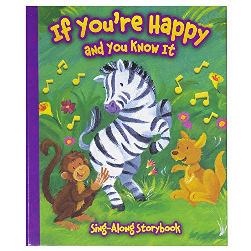 Imagen de archivo de If You're Happy and You Know It - Sing-Along Storybook a la venta por Once Upon A Time Books