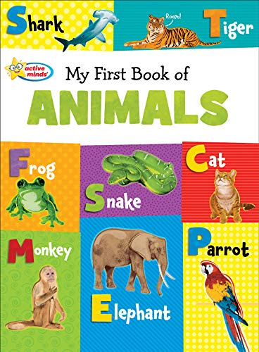 Beispielbild fr Active Minds - My First Book of Animals zum Verkauf von Wonder Book