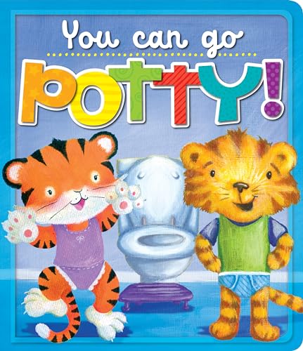 Stock image for You Can Go Potty! Board Book for sale by SecondSale