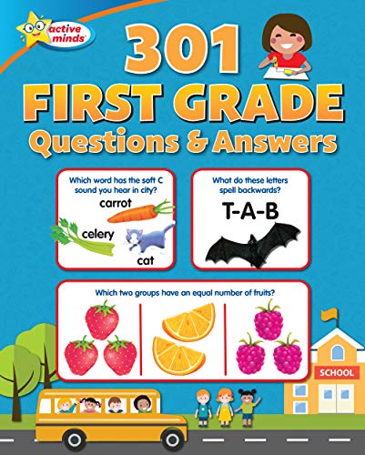 Stock image for Active Minds - First Grade 301 Questions & Answers Workbook - Language Arts, Math, Science and More! for sale by Once Upon A Time Books